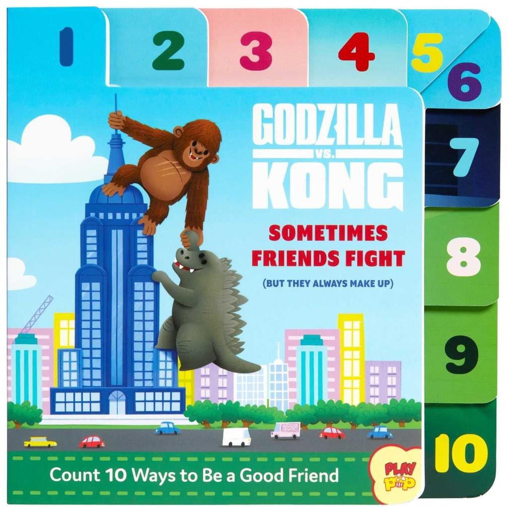Godzilla vs. Kong: Sometimes Friends Fight: (But They Always Make Up) (Friendship Books for Kids Kindness Books Counting Books Pop Culture Board Bo