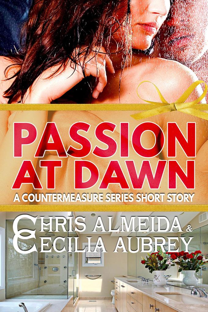 Passion at Dawn (Countermeasure Series #5)