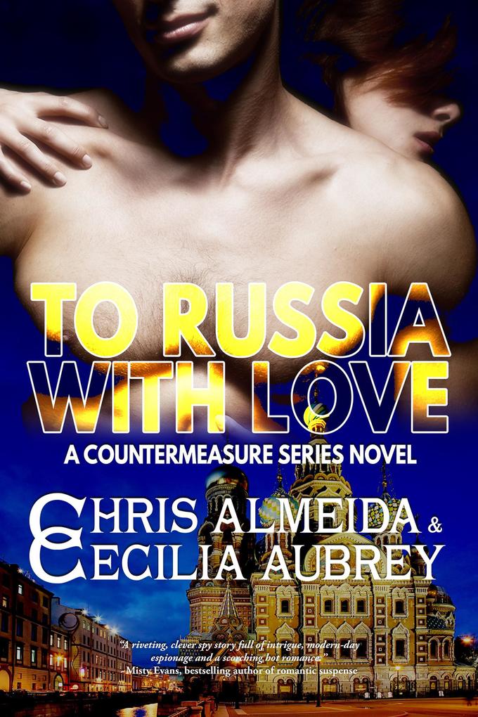 To Russia With Love (Countermeasure Series #7)