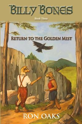 Return to the Golden Mist (Billy Bones #3)