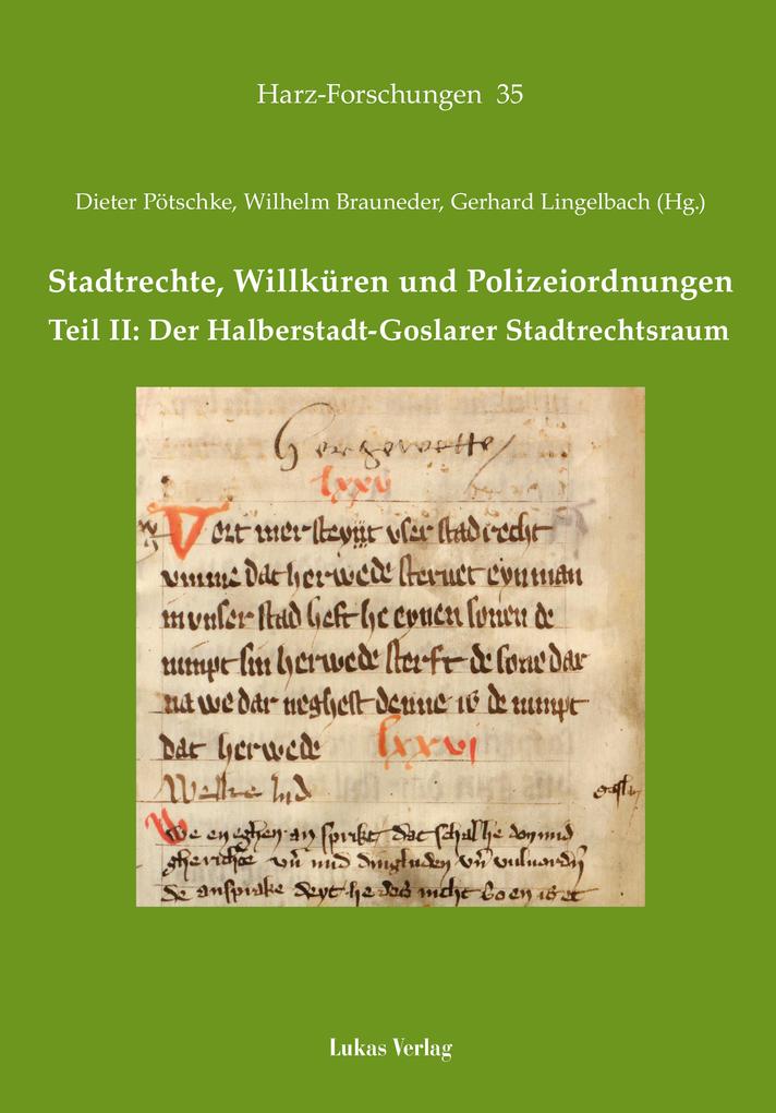 Stadtrechte Willküren und Polizeiordnungen
