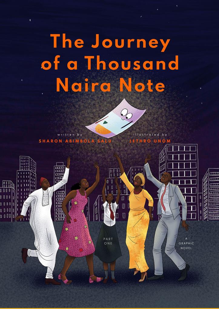 The Journey of a Thousand Naira Note: Part One