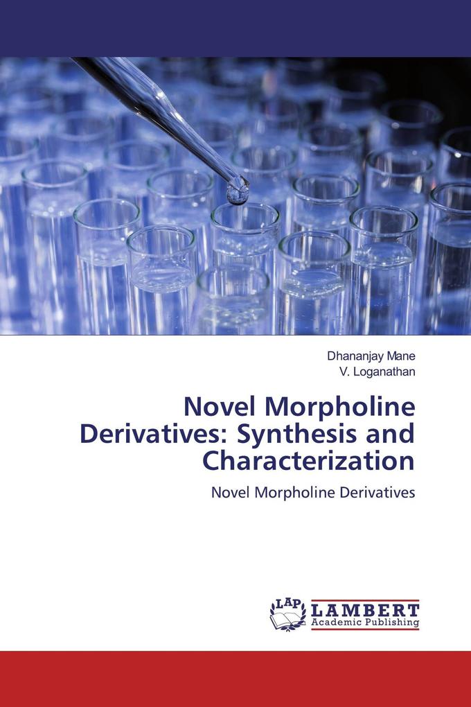 Novel Morpholine Derivatives: Synthesis and Characterization