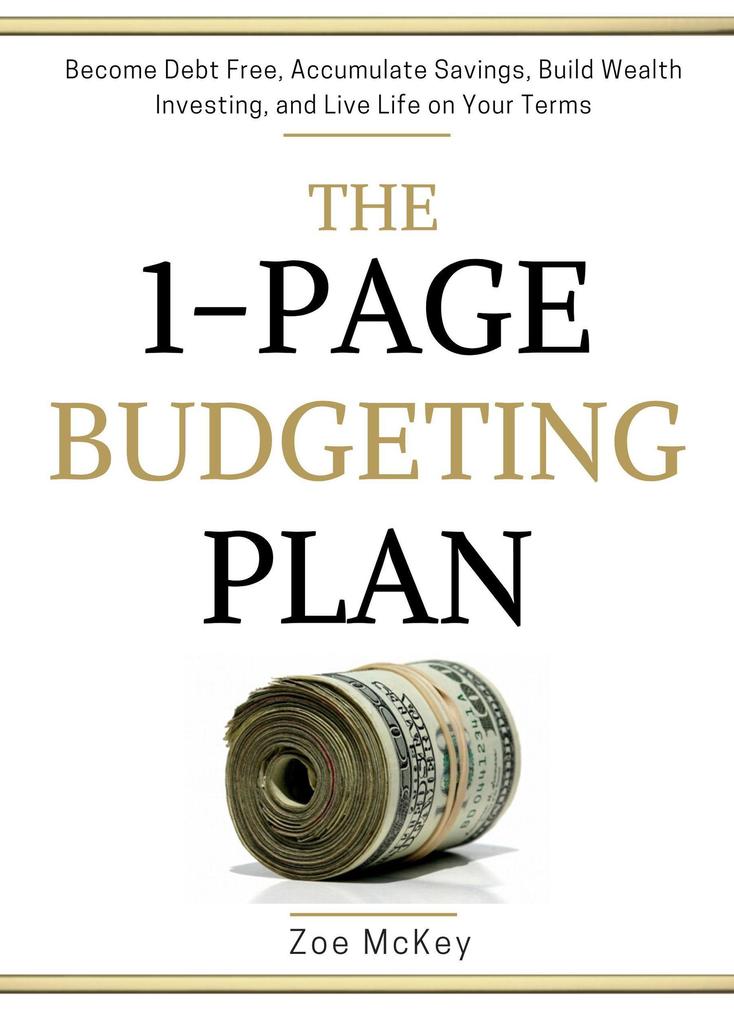 The 1-Page Budgeting Plan (Financial Freedom #4)