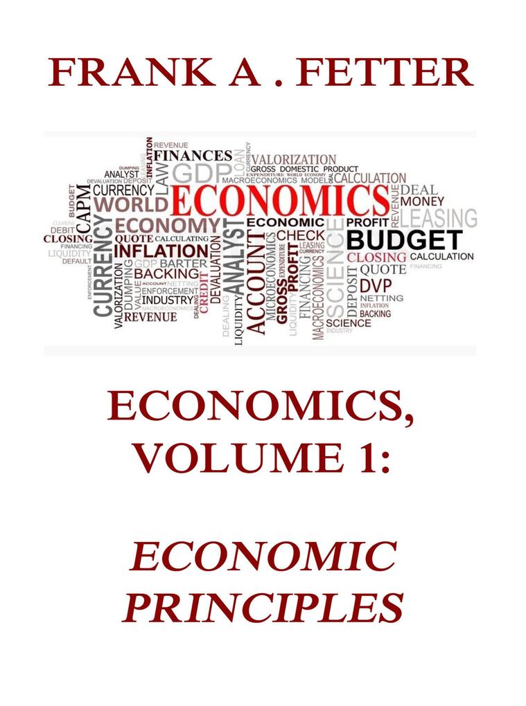 Economics Volume 1: Economic Principles