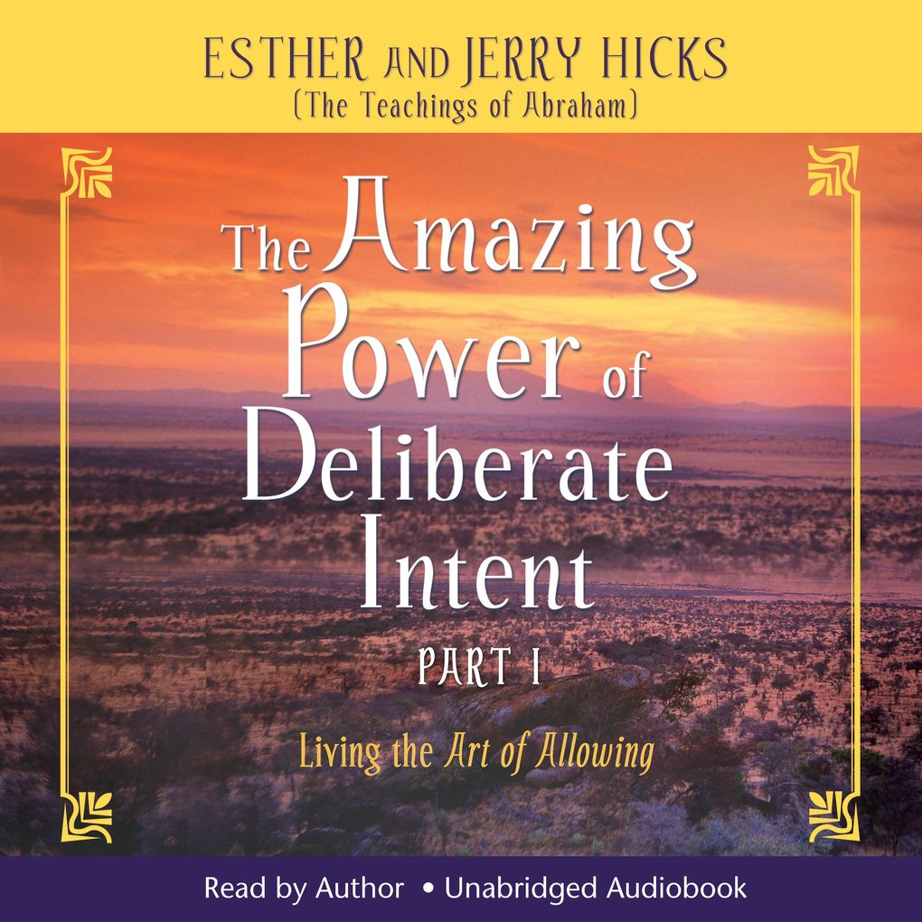 The Amazing Power Of Deliberate Intent Part 1