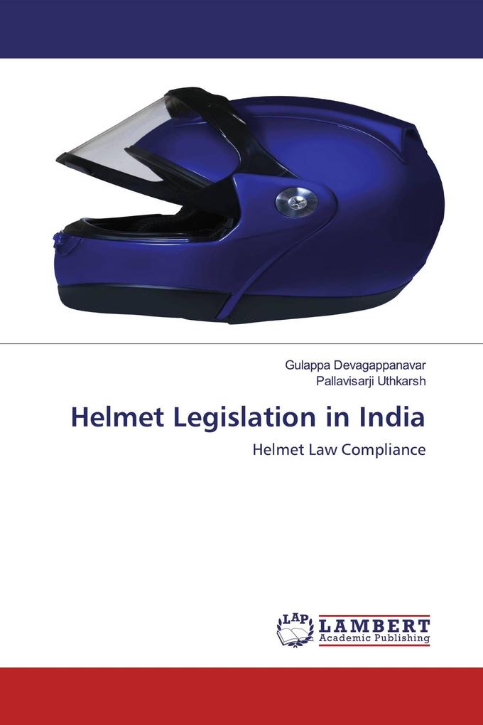 Helmet Legislation in India