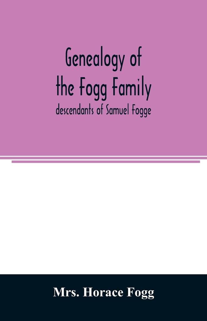 Genealogy of the Fogg family