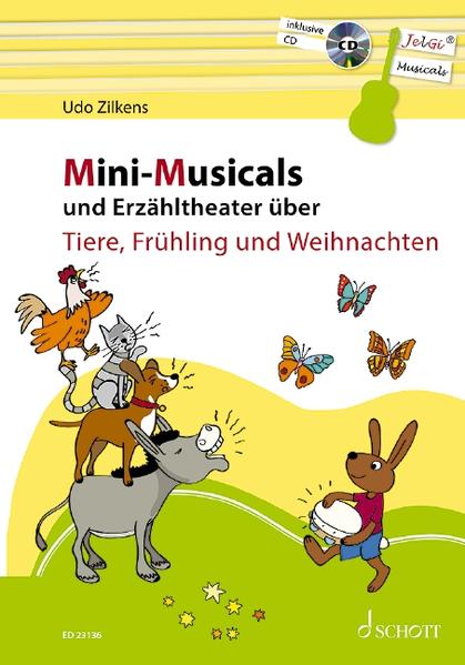 Mini-Musicals und Erzähltheater über Tiere Frühling und Weihnachten m. Audio-CD