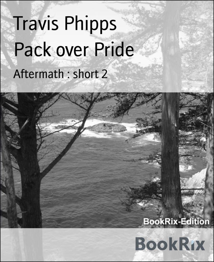 Pack over Pride