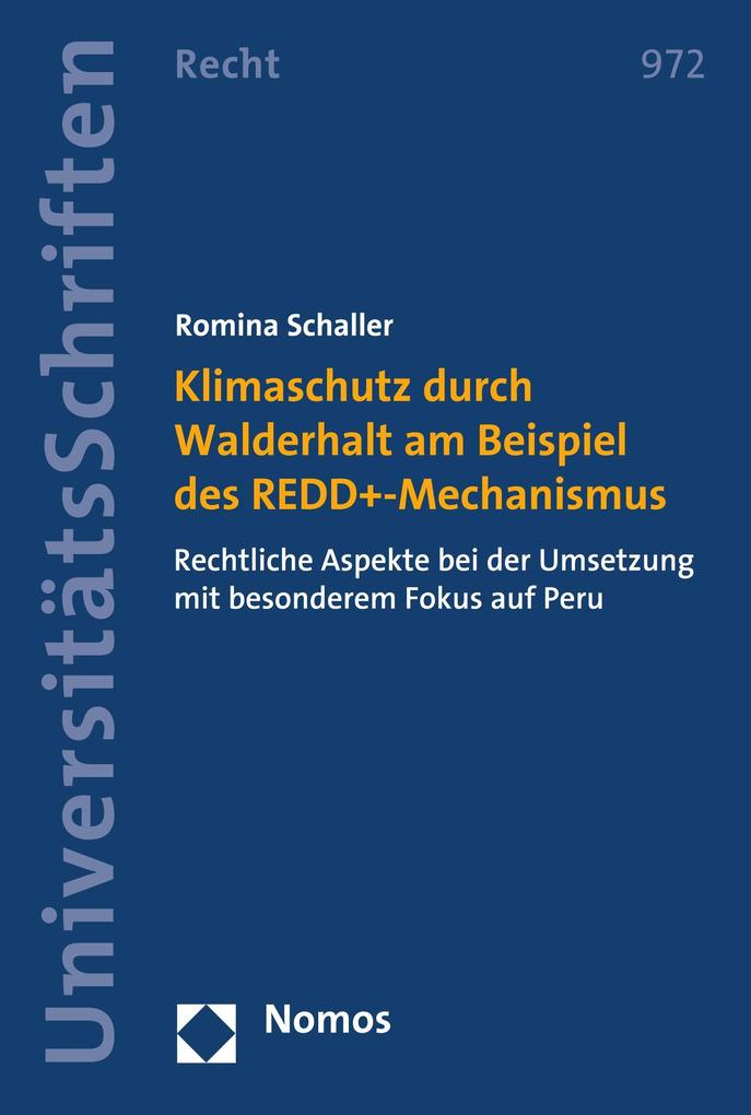 Klimaschutz durch Walderhalt am Beispiel des REDD+-Mechanismus