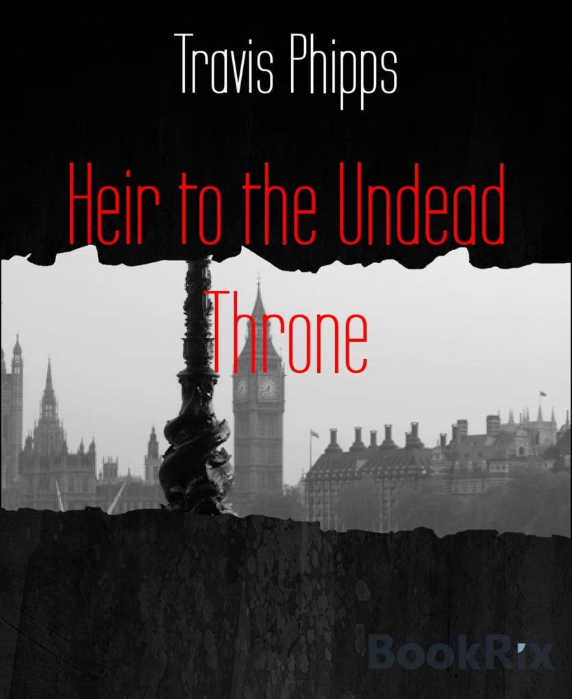 Heir to the Undead Throne