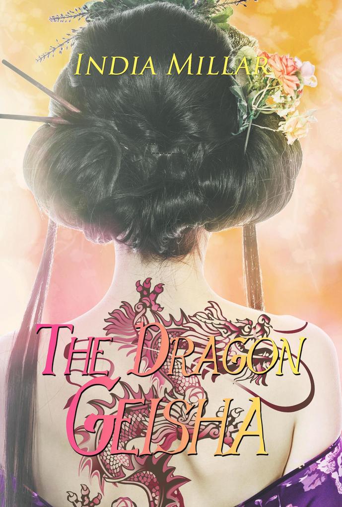 The Dragon Geisha (Secrets from the Hidden House #3)