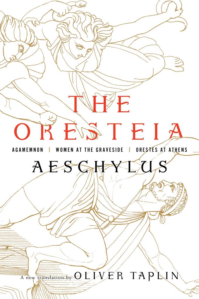 The Oresteia: Agamemnon Women at the Graveside Orestes in Athens