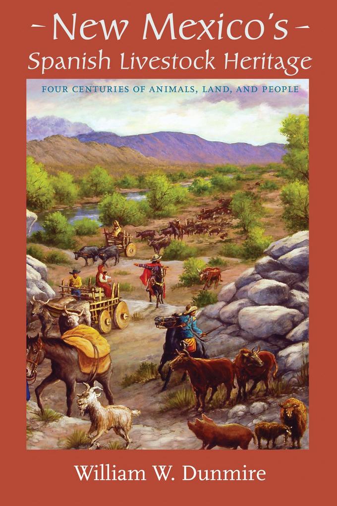 New Mexico‘s Spanish Livestock Heritage