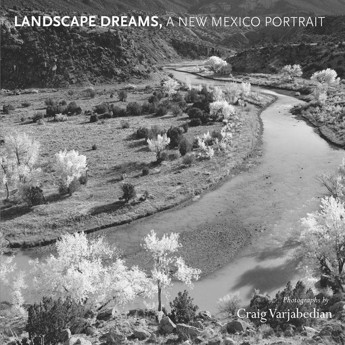 Landscape Dreams A New Mexico Portrait