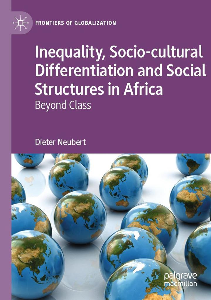 Inequality Socio-cultural Differentiation and Social Structures in Africa