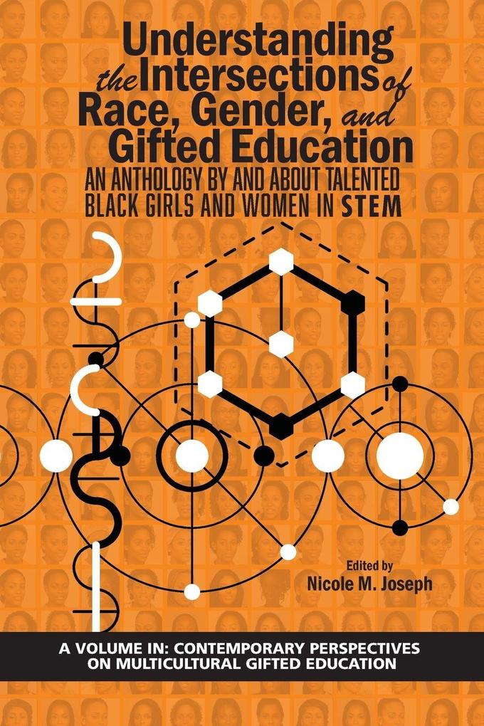 Understanding the Intersections of Race Gender and Gifted Education
