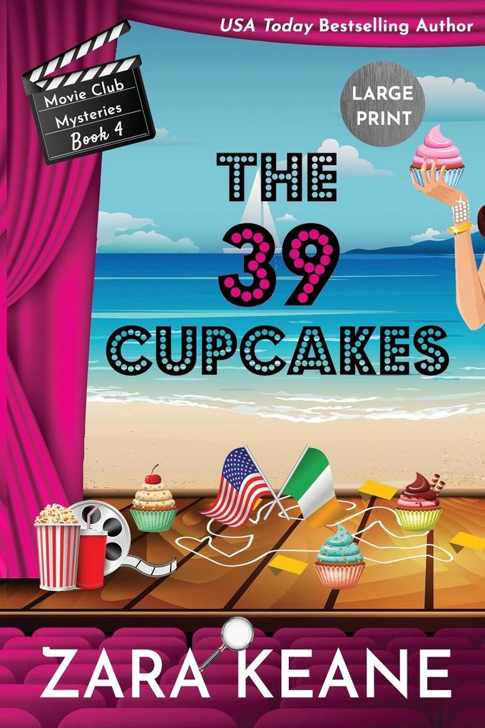 The 39 Cupcakes (Movie Club Mysteries Book 4)