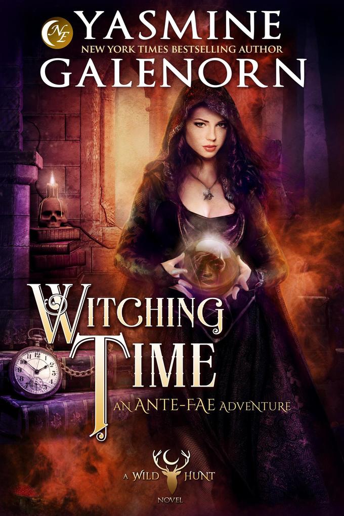 Witching Time: An Ante Fae Adventure (The Wild Hunt #14)