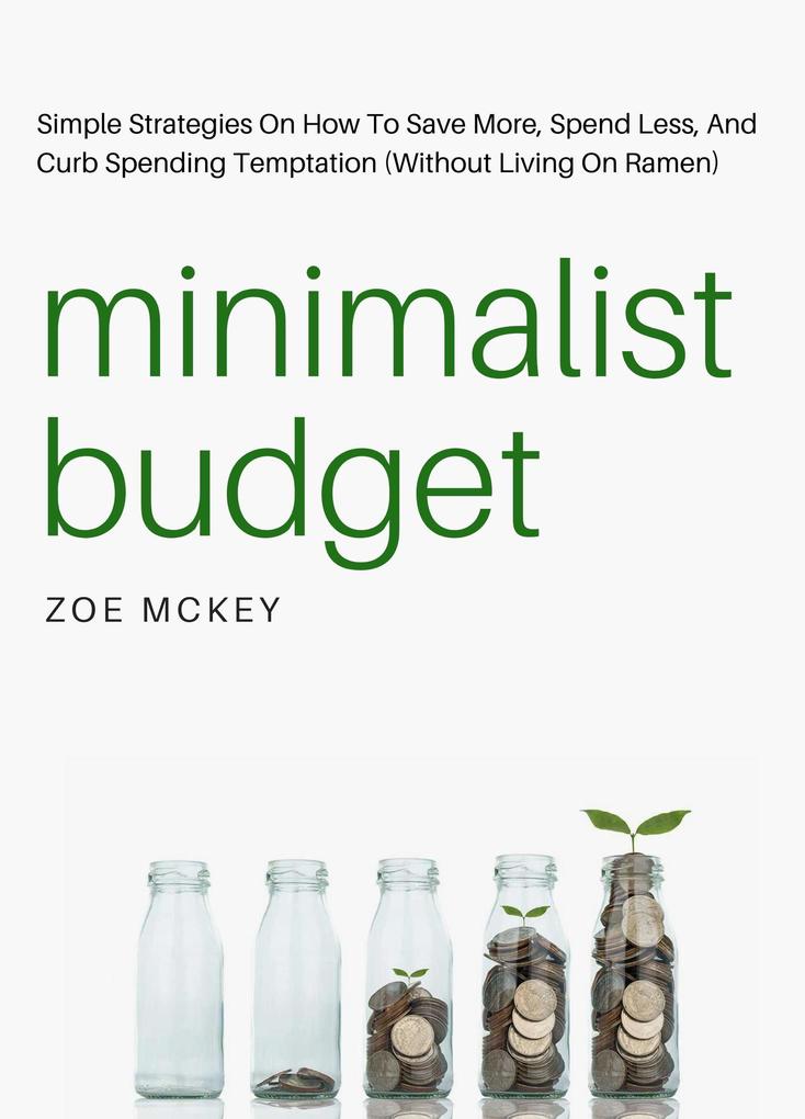 Minimalist Budget (Financial Freedom #1)