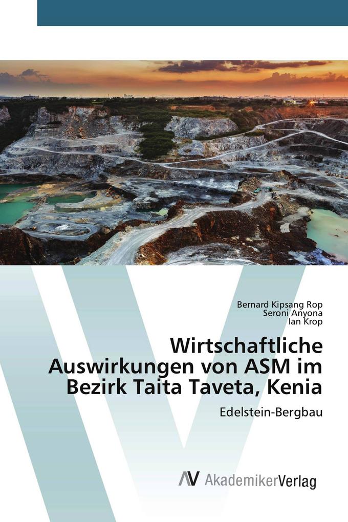 Wirtschaftliche Auswirkungen von ASM im Bezirk Taita Taveta Kenia