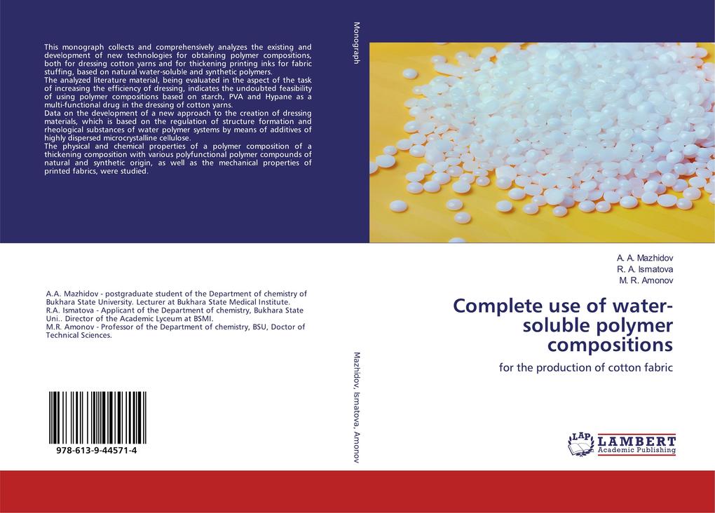 Complete use of water-soluble polymer compositions