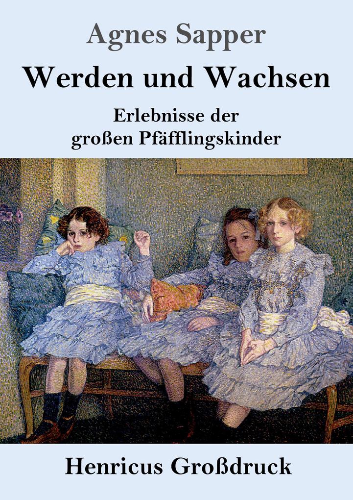 Image of Werden und Wachsen (Großdruck)