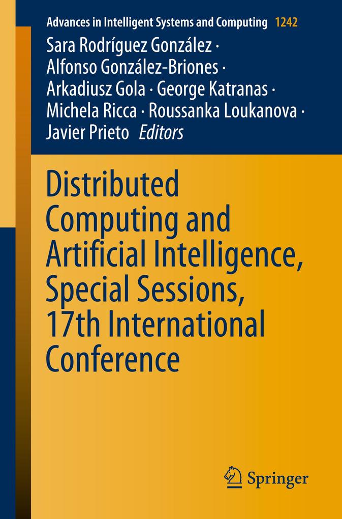 Distributed Computing and Artificial Intelligence Special Sessions 17th International Conference