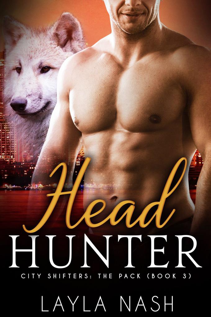 Head Hunter (City Shifters: the Pack #3)