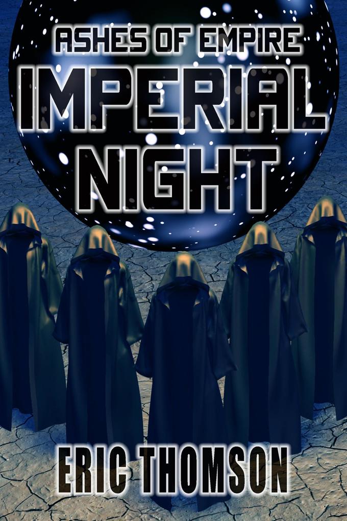 Imperial Night (Ashes of Empire #3)