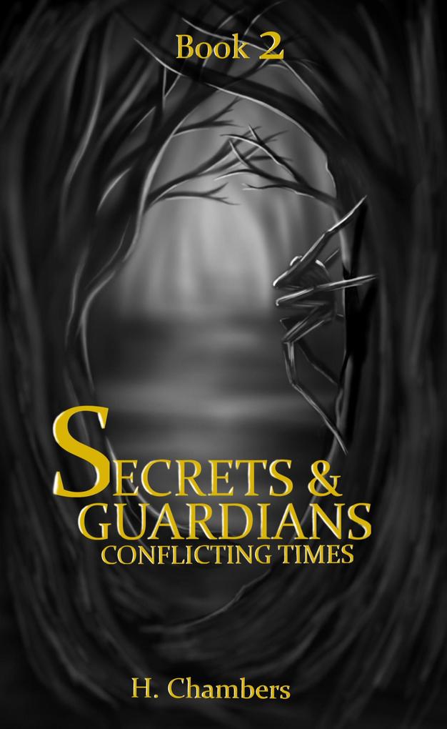 Conflicting Times (Secrets and Guardians #2)