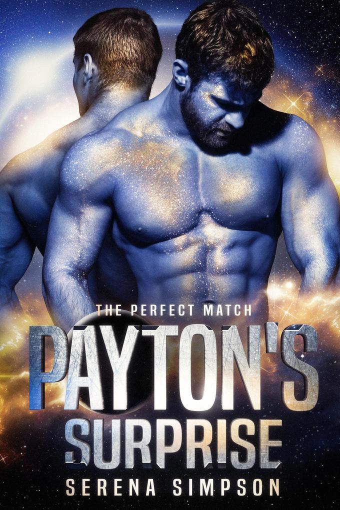 Payton‘s Surprise (The Perfect Match #2)