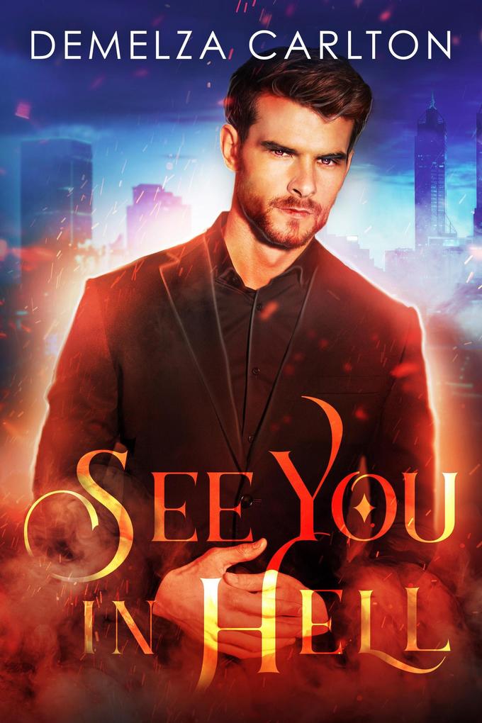 See You in Hell (Mel Goes to Hell series #2)