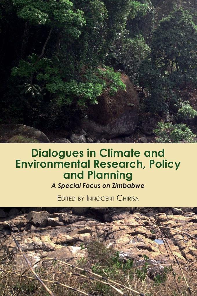 Dialogues in Climate and Environmental Research Policy and Planning