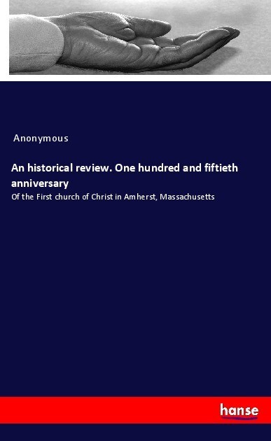 An historical review. One hundred and fiftieth anniversary