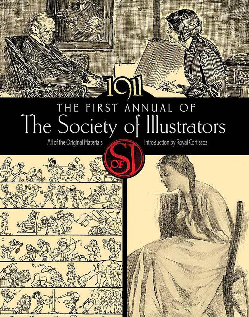 The First Annual of the Society of Illustrators 1911