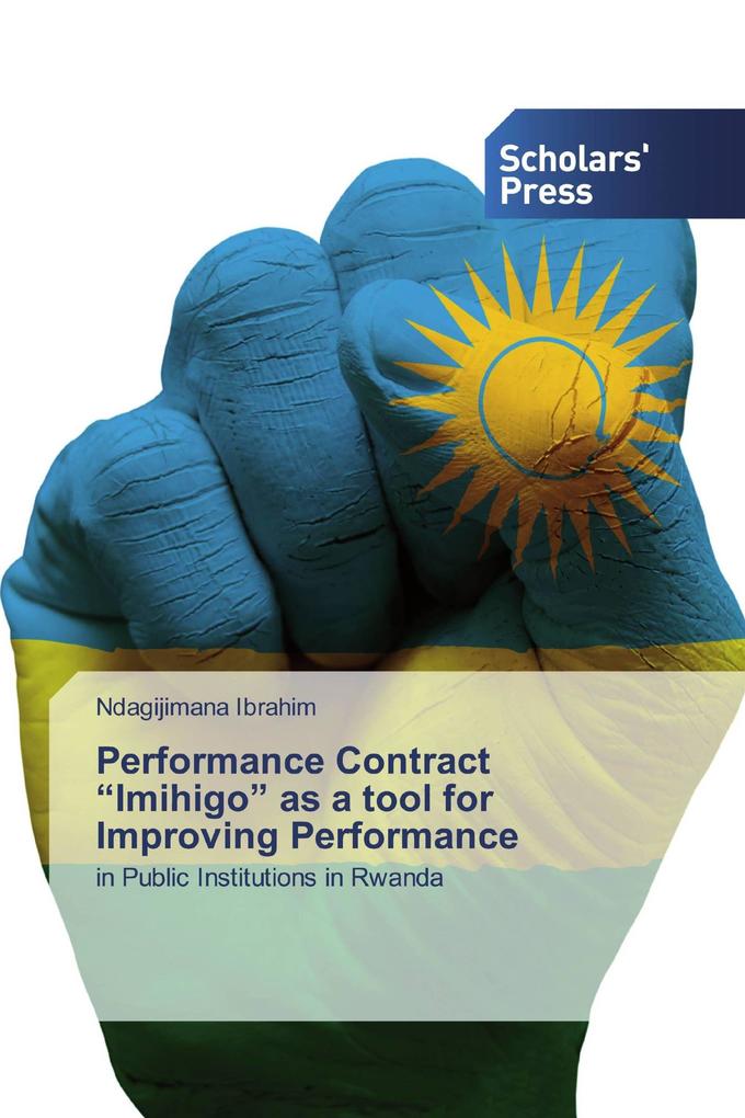 Performance Contract 'Imihigo' as a tool for Improving Performance