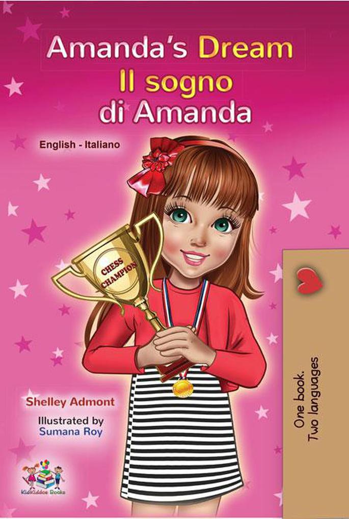 Amanda‘s Dream Il sogno di Amanda (English Italian Bilingual Collection)