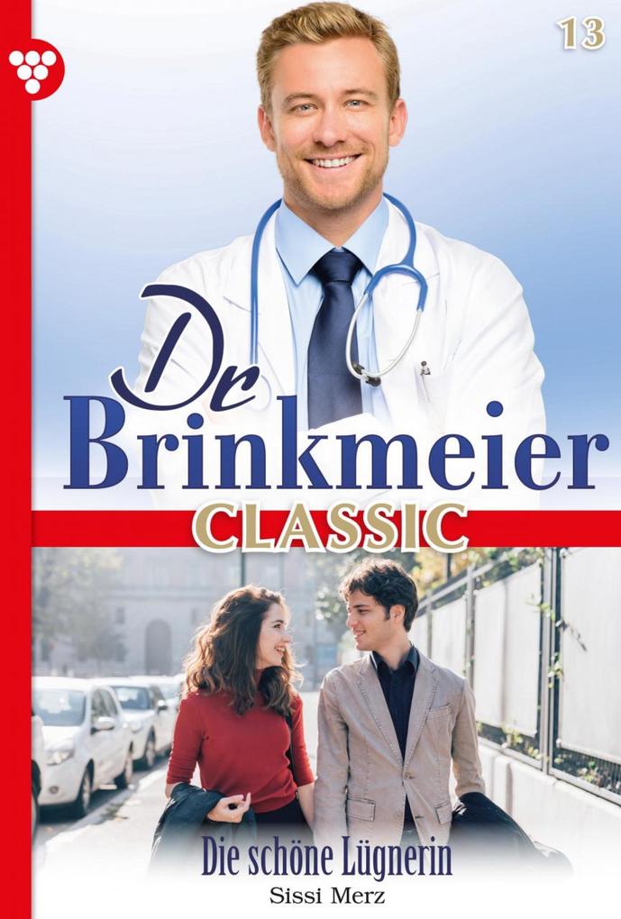 Dr. Brinkmeier Classic 13 - Arztroman