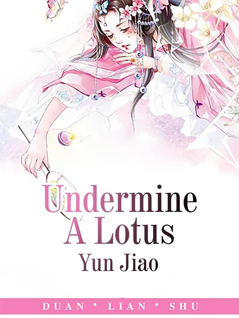 Undermine A Lotus