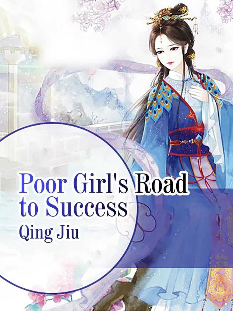Poor Girl‘s Road to Success