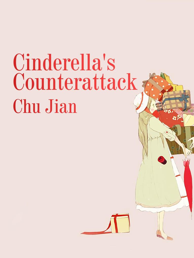 Cinderella‘s Counterattack