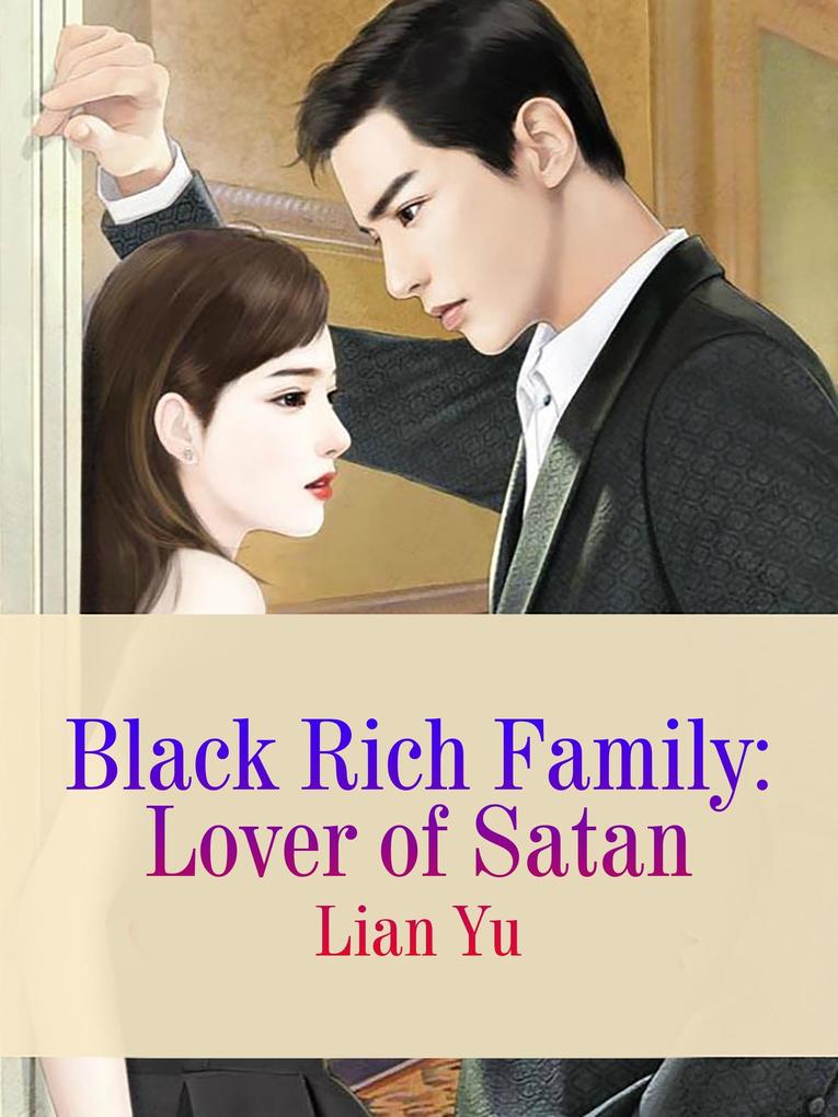 Black Rich Family: Lover of Satan