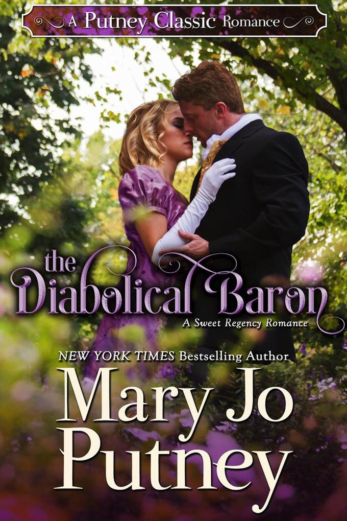 The Diabolical Baron (A Putney Classic Romance #1)