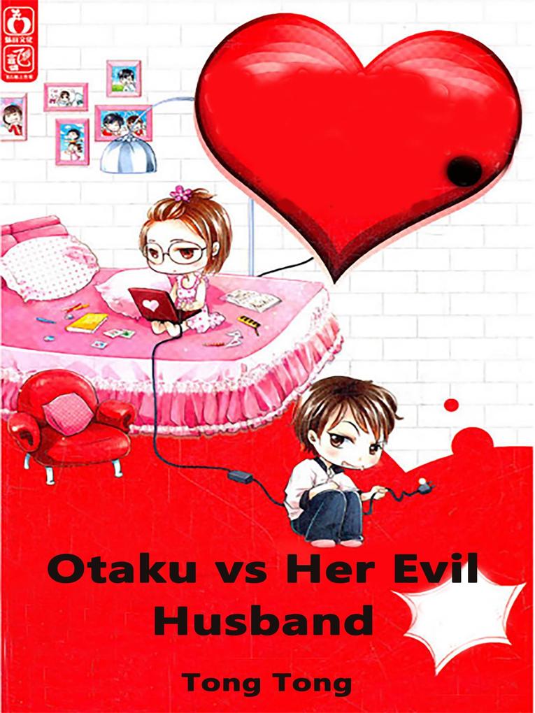 Otaku vs. Her Evil Husband