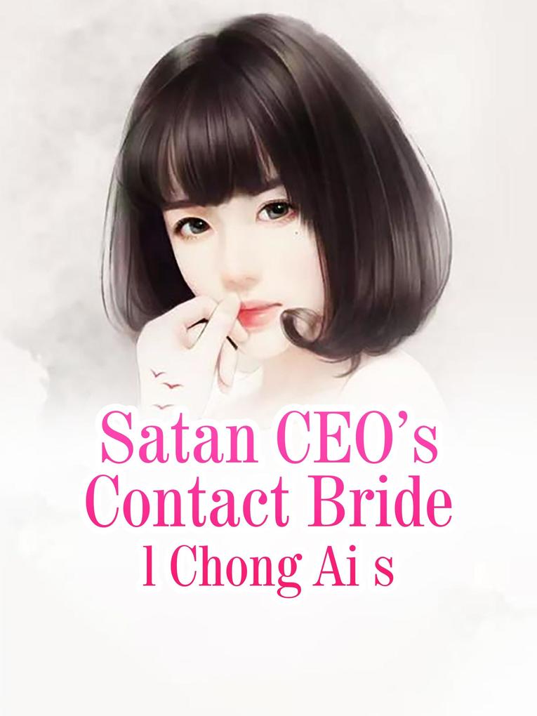 Satan CEO's Contact Bride