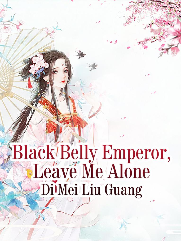 Black Belly Emperor Leave Me Alone