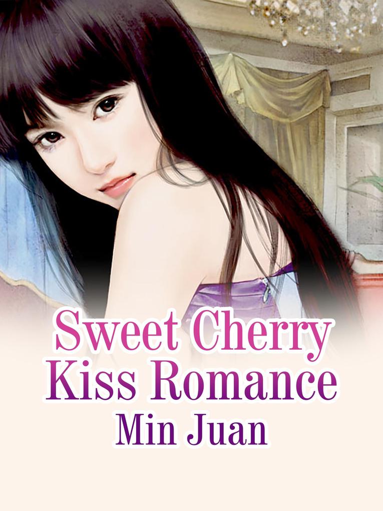 Sweet Cherry Kiss Romance