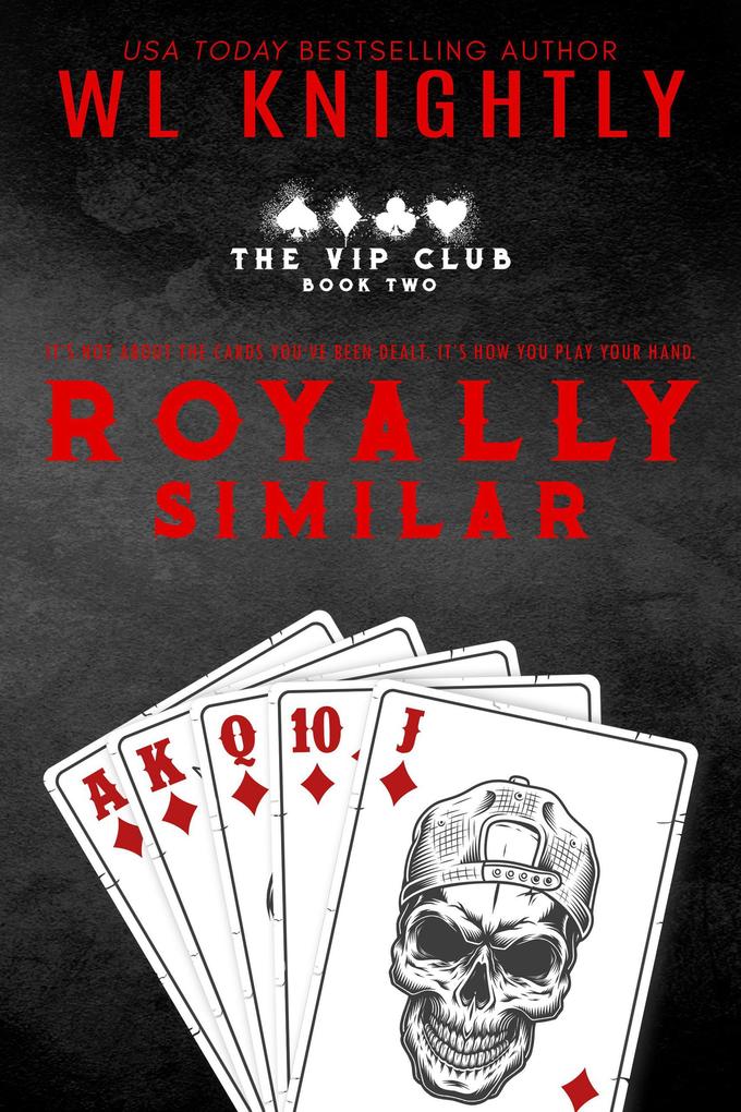 Royally Similar (The VIP Club #2)